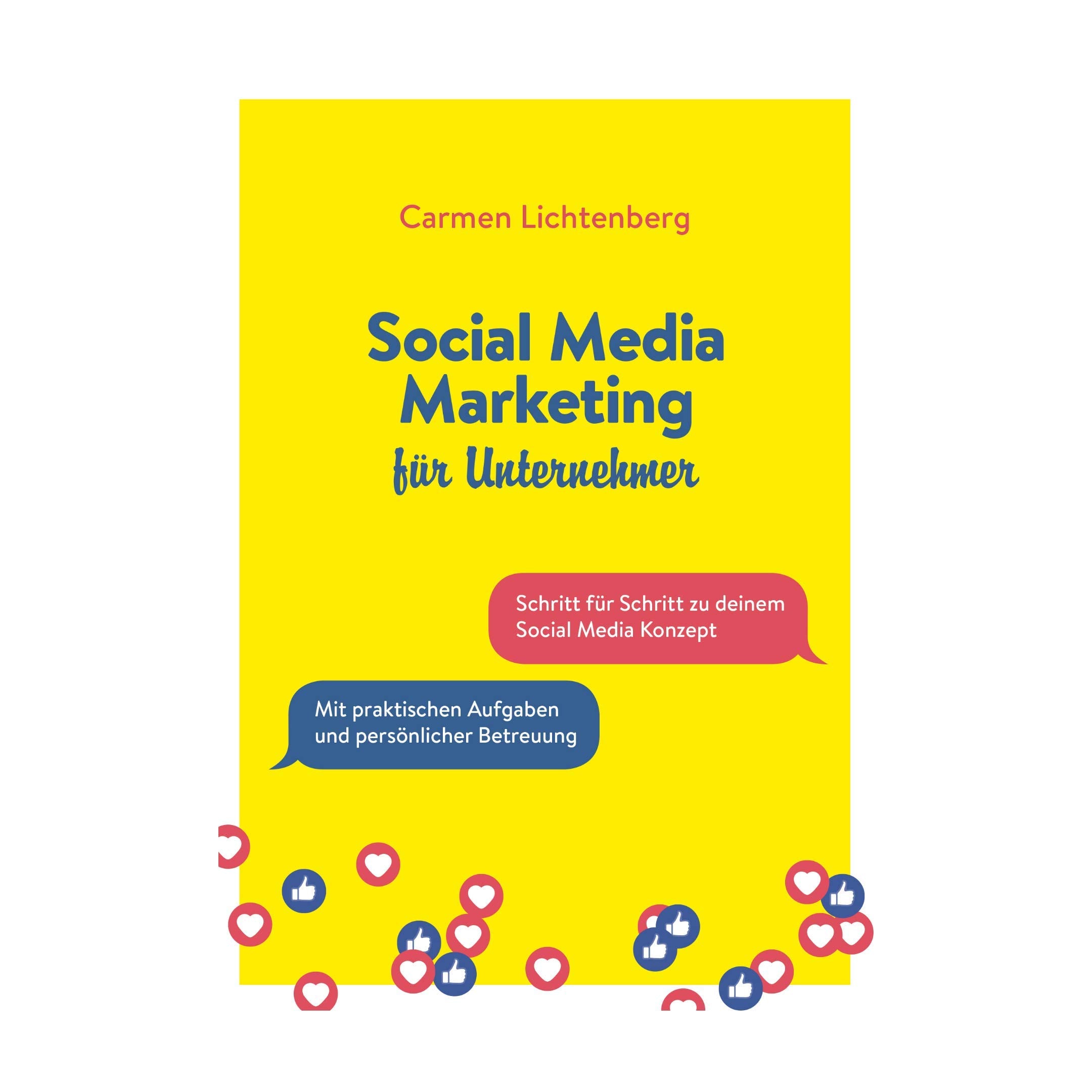 Workbook "Social Media Marketing für Unternehmer" mit praktischen Aufgaben inklusive persönlicher Betreuung durch die Autorin Books