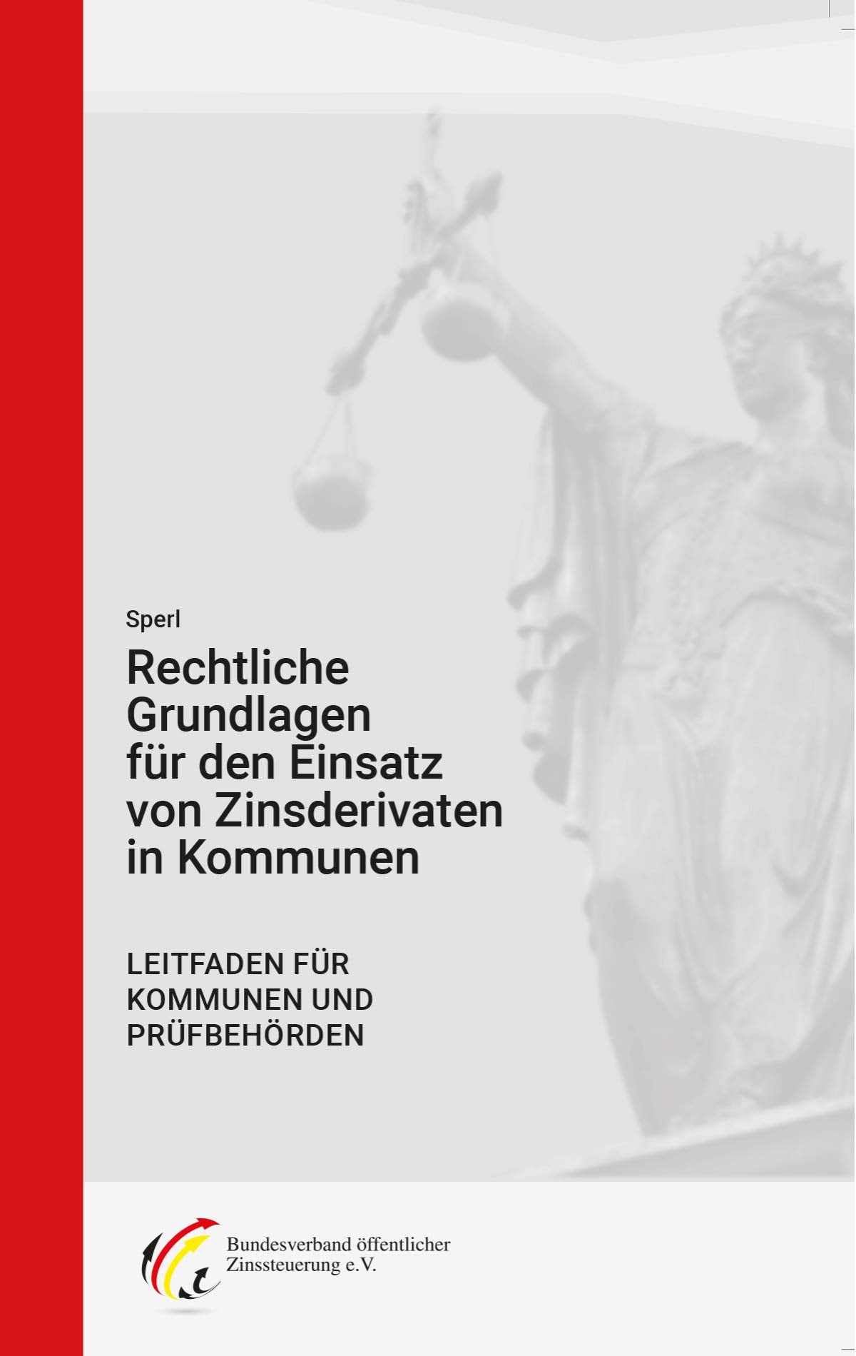 Rechtliche Grundlagen für den Einsatz von Zinsderivaten in Kommunen Books