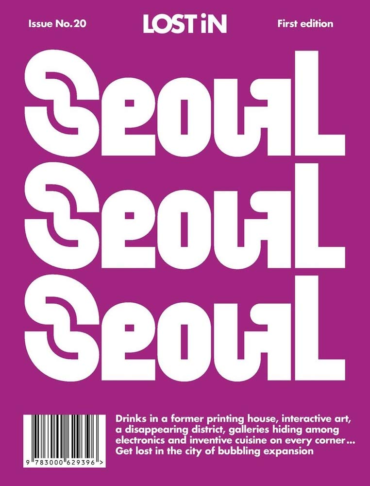 Lost in Seoul (Lost in City Guides) Leisure, Home & Garden