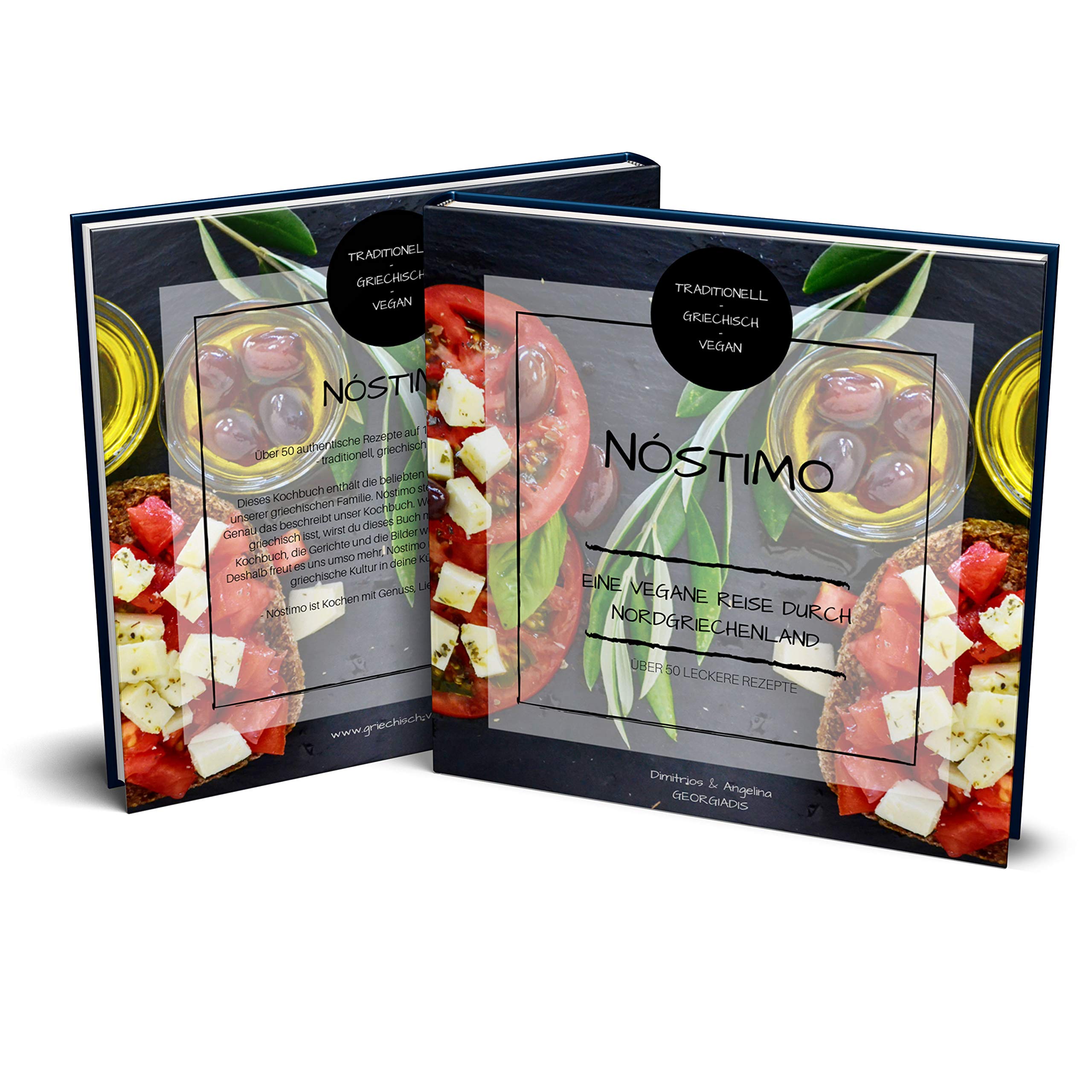 Nóstimo Griechisch Veganes Kochbuch: Eine vegane Reise durch Nordgriechenland - über 50 leckere Rezepte: Über 50 griechisch vegane Rezepte I ... I Mediterran I Vegetarisch I inkl. Videos Leisure, Home & Garden
