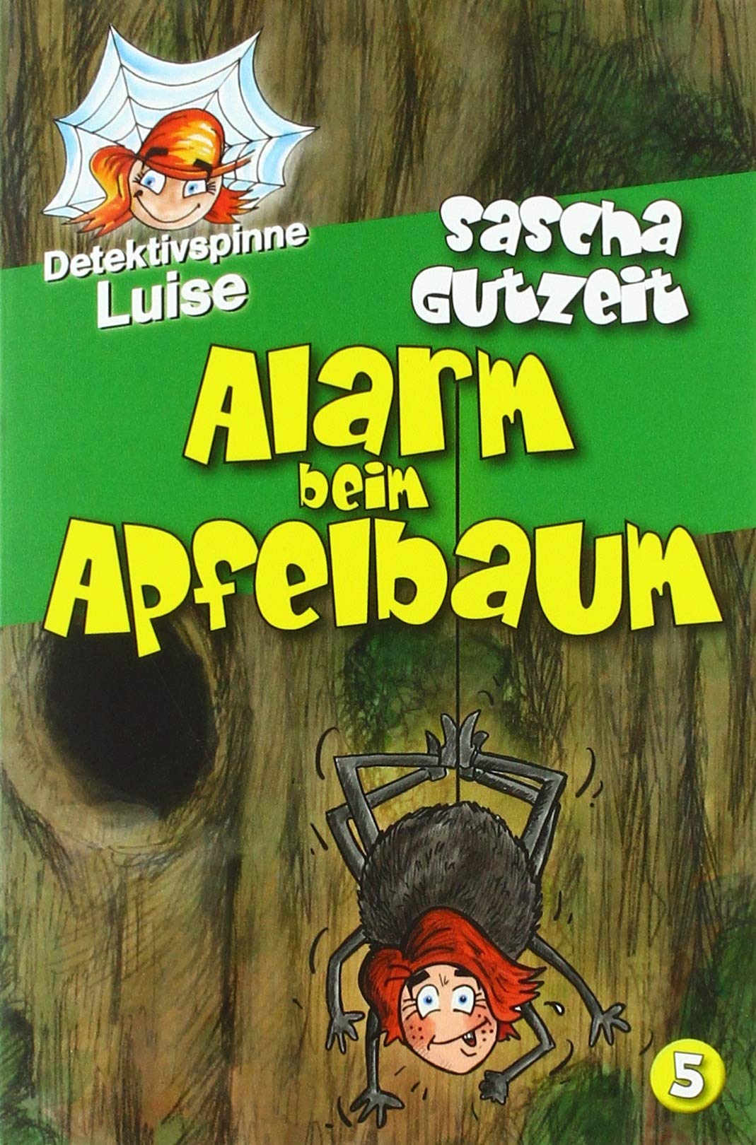 Detektivspinne Luise - Alarm beim Apfelbaum: Band 5 (Detektivspinne Luise: Acht Beine und ein Superhirn!) Parents & Children