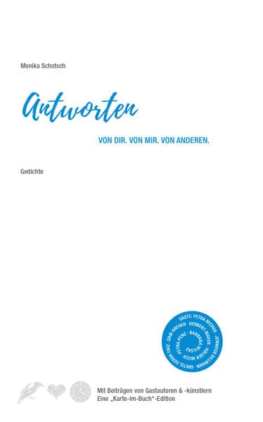 Antworten. Von dir. Von mir. Von anderen. Poetry