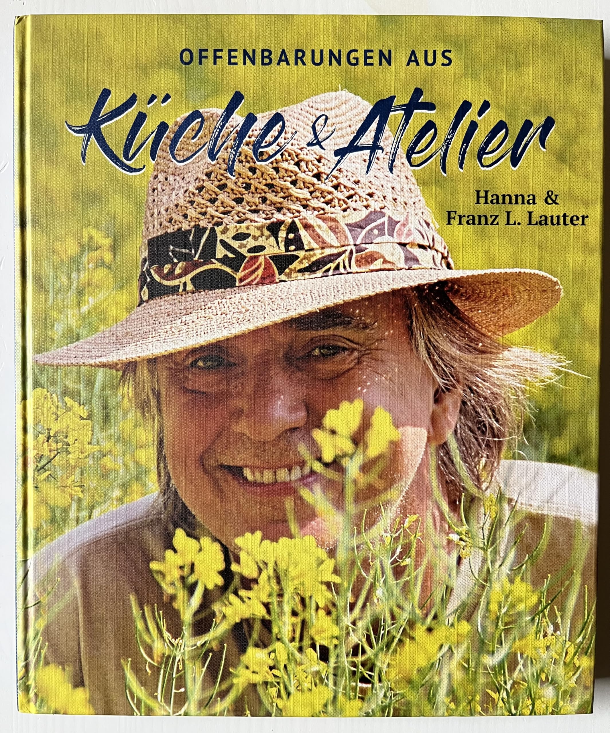 OFFENBARUNGEN AUS KÜCHE UND ATELIER Cooking & Enjoying