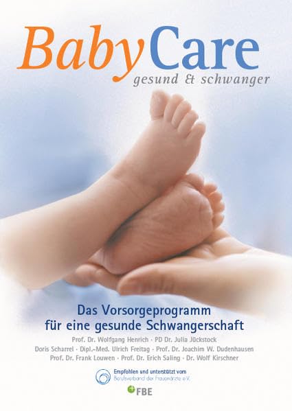 BabyCare - gesund & schwanger: Das Vorsorgeprogramm für eine gesunde Schwangerschaft Parents & Children