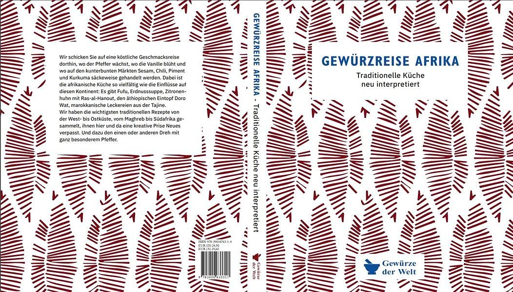 Gewürzreise Afrika: Traditionelle Küche neu interpretiert Cooking & Enjoying
