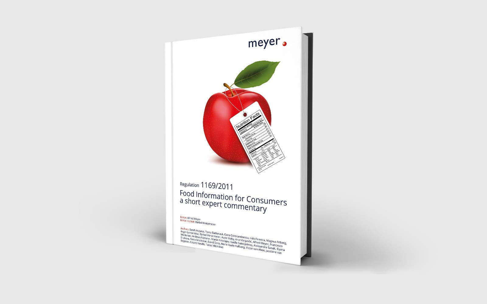 Regulation 1169/2011 Food Information for Consumers a short expert commentary book