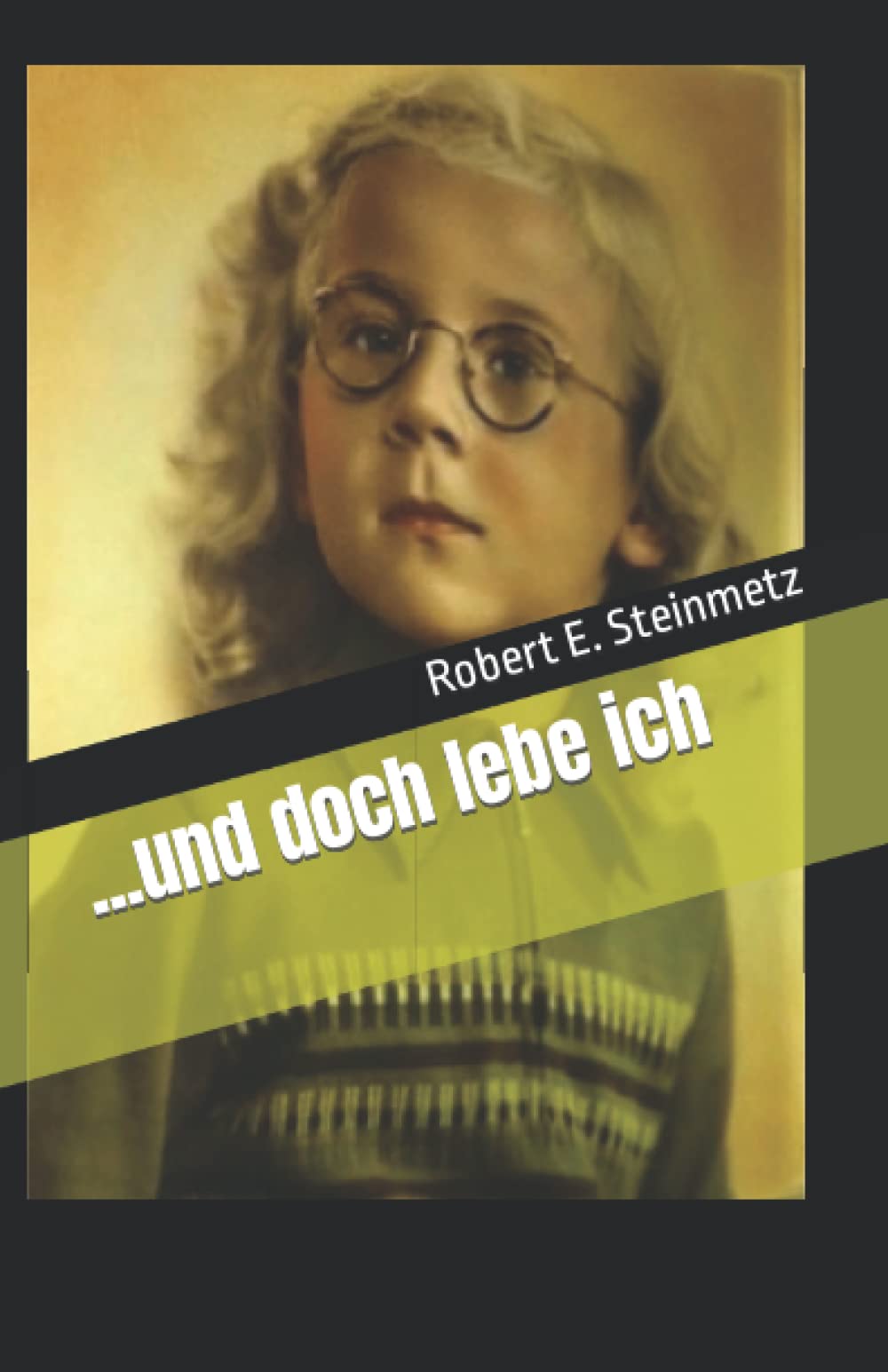 ...und doch lebe ich Personalities Books