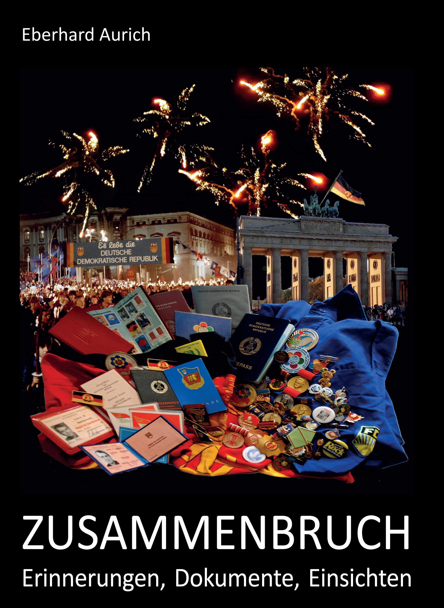 Product Image: Zusammenbruch: Erinnerungen, Dokumente, Einsichten