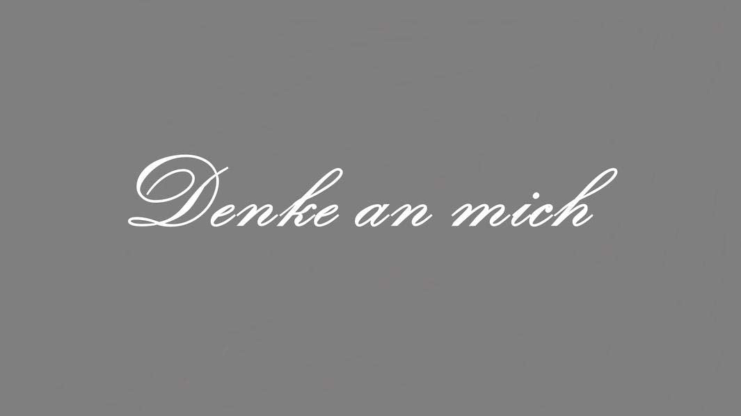 Denke an mich Death & Mourning