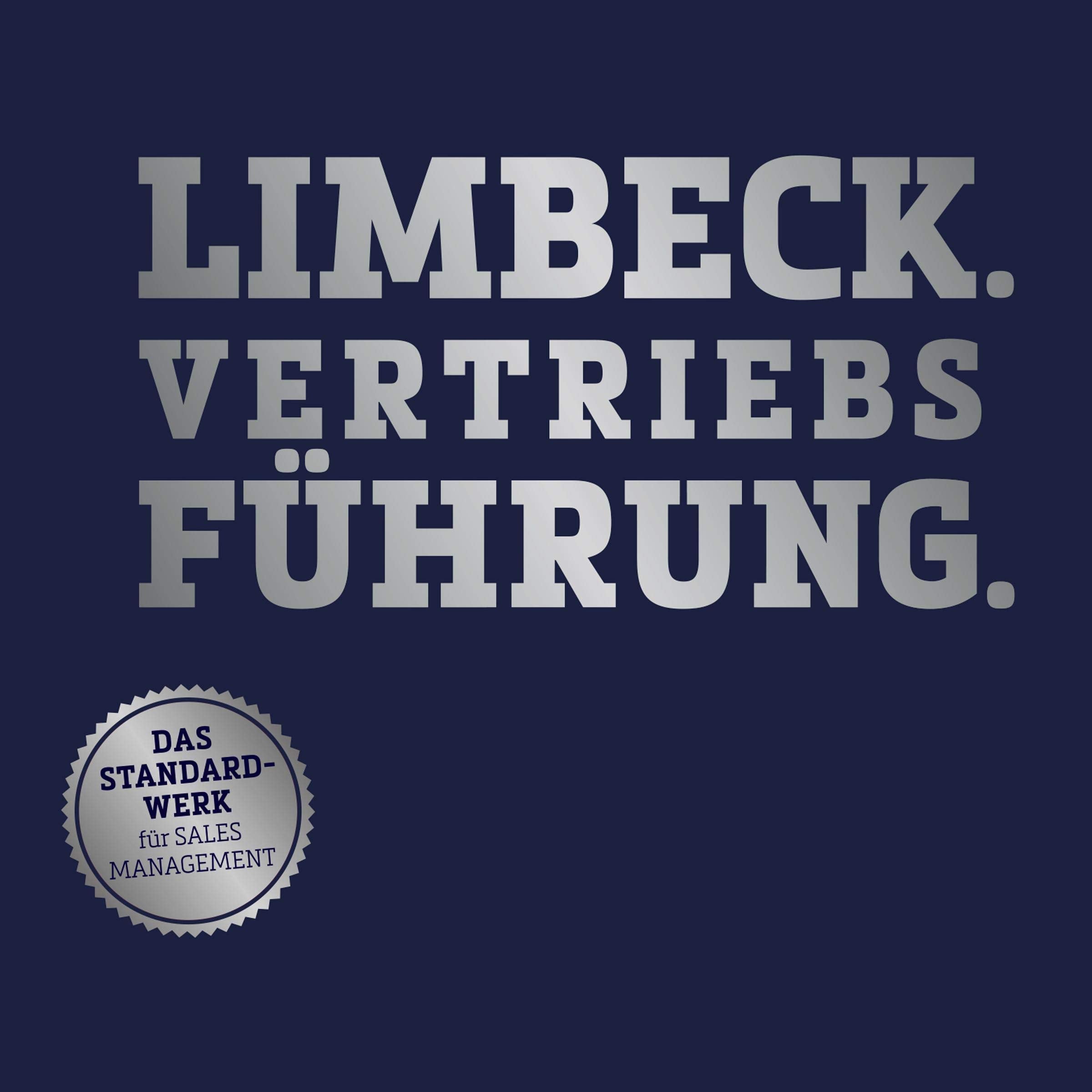 LIMBECK. VERTRIEBSFÜHRUNG. Der Duden für die Vertriebsführung | Über 16 Stunden Hörbuchmaterial! | Hörbuch (MP3 CD) Business, Finance & Career