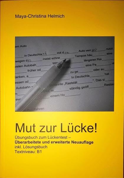 Mut zur Lücke!: Übungsbuch zum Lückentest inkl. Lösungsbuch - Überarbeitete und erweiterte Neuauflage Foreign Languages ​​& Dictionaries