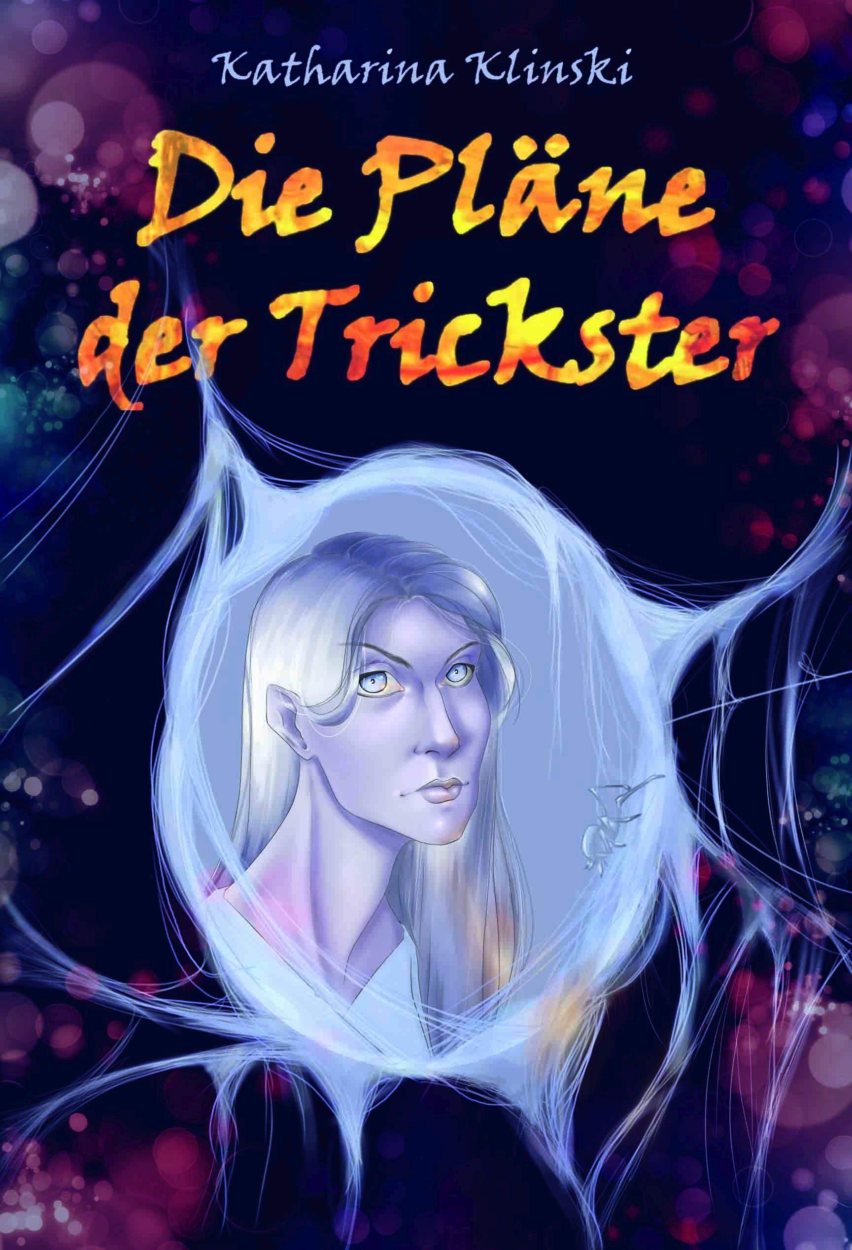 Die Pläne der Trickster Fairy Tales & Legends