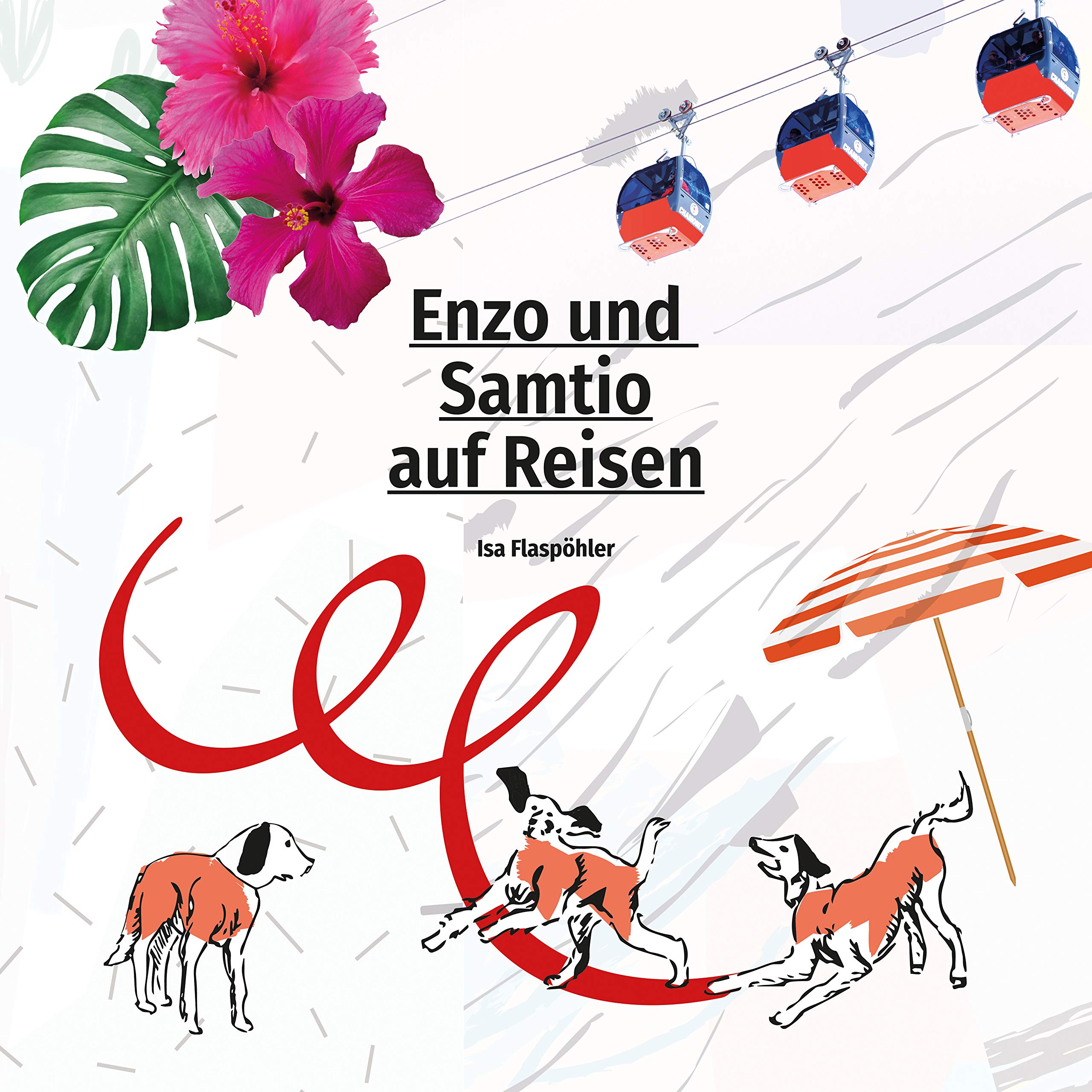 Enzo und Samtio auf Reisen Health, Nutrition & Fitness