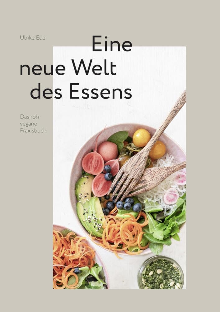 Eine neue Welt des Essens Medicine Books