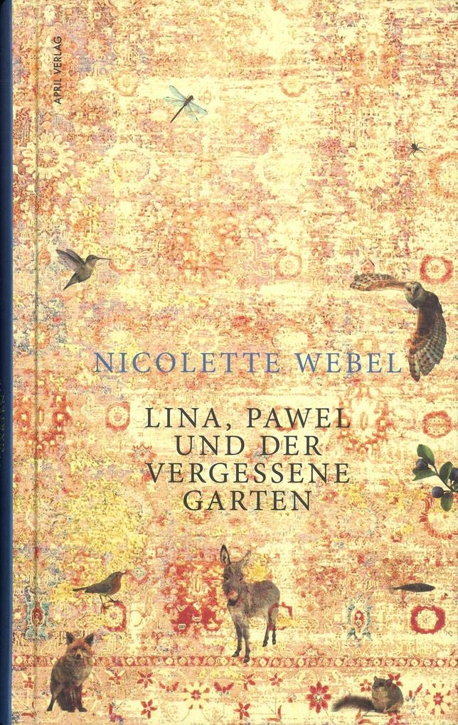 Lina, Pawel und der vergessene Garten Children's books