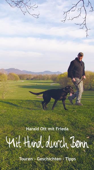 Mit Hund durch Bonn: Touren - Geschichten - Tipps Medicine