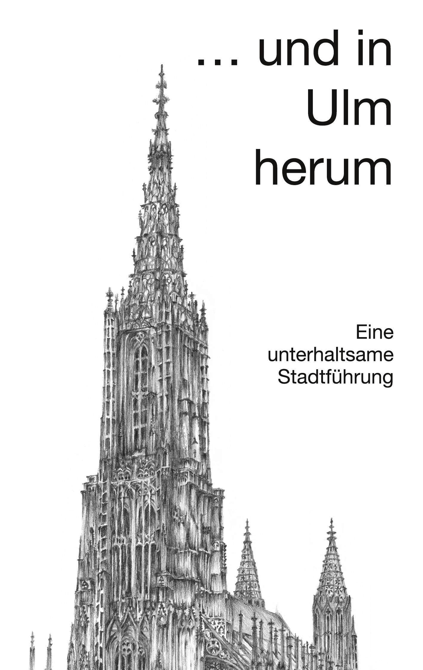 ... und in Ulm herum Leisure, Home & Garden