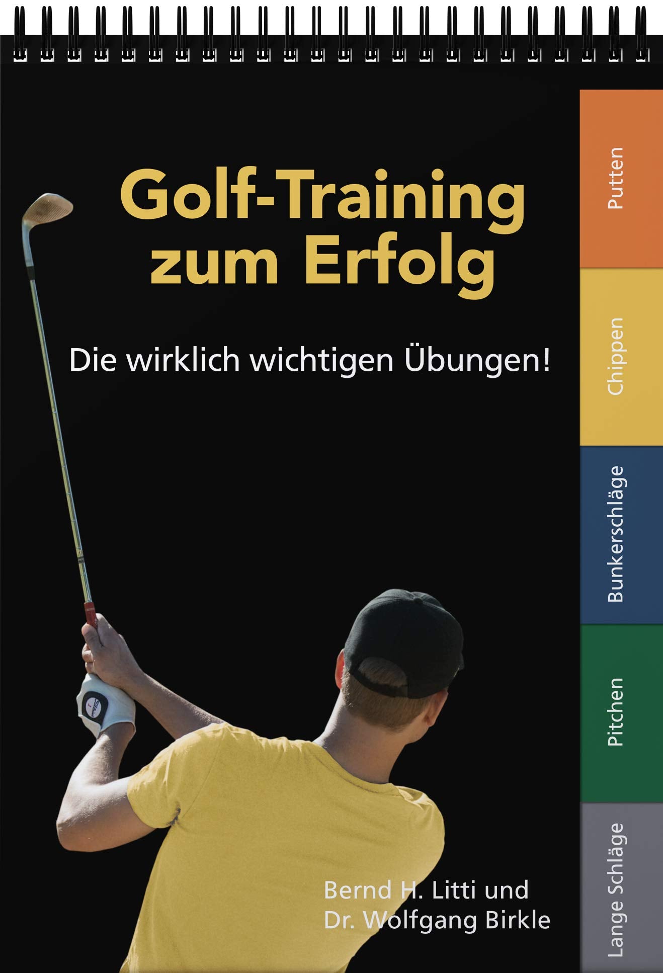 Golf-Training zum Erfolg: Die wirklich wichtigen Übungen! Contemporary literature