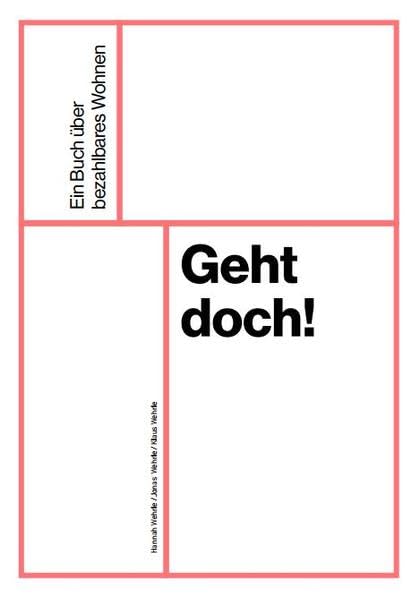 Geht doch!: Ein Buch über bezahlbares Wohnen Law