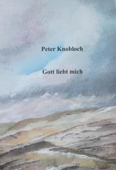 Gott liebt mich Contemporary literature