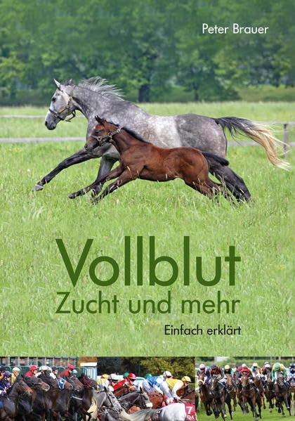 Vollblut: Zucht und mehr Natural Sciences