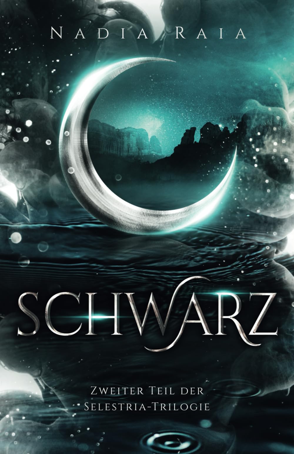 Schwarz: Zweiter Teil der Selestria-Trilogie book