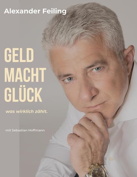 Geld Macht Glück: was wirklich zählt Politics & Society