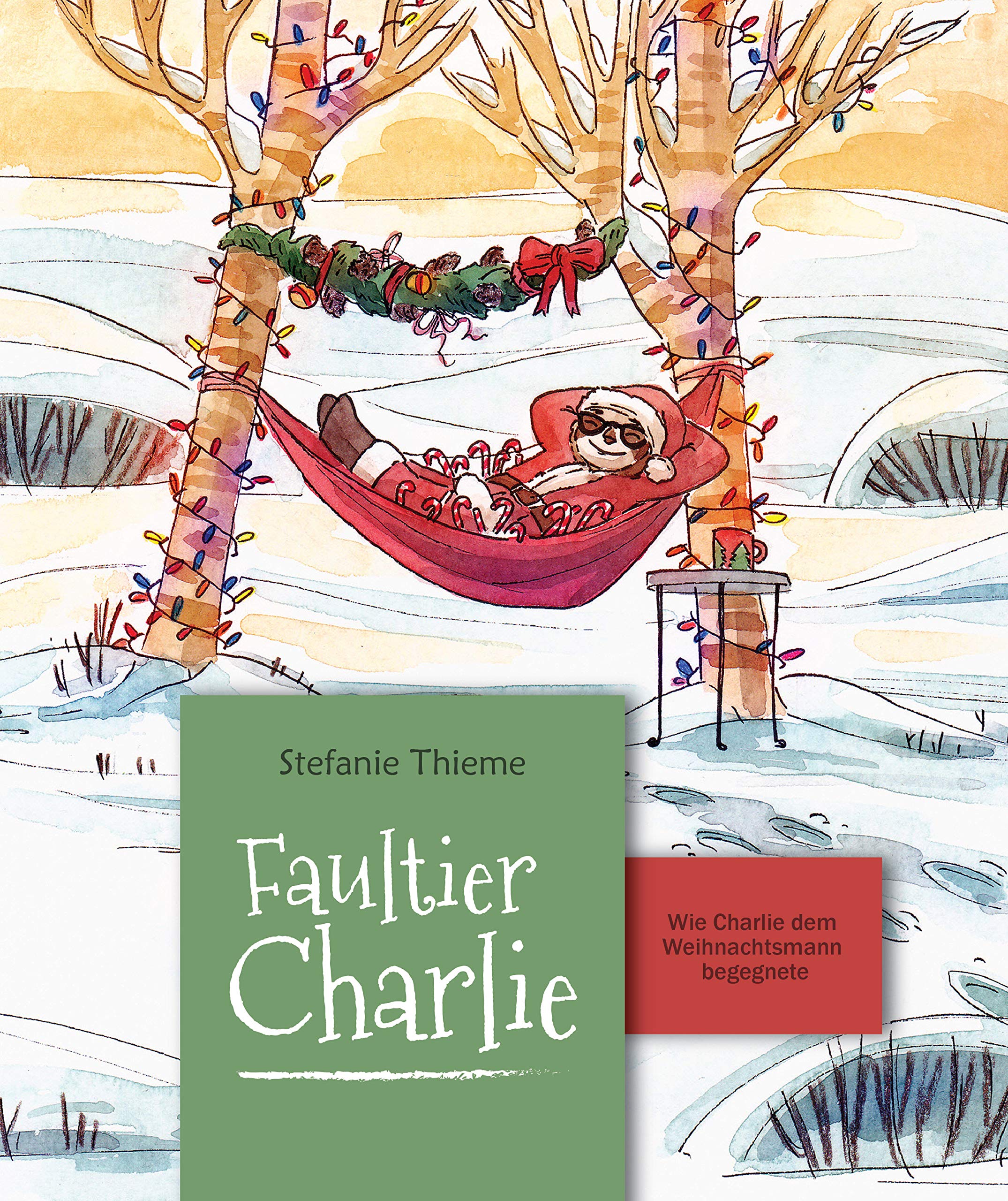 Faultier Charlie - Wie Charlie dem Weihnachtsmann begegnete Novels & Short Stories