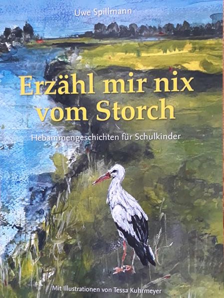 Erzähl mir nix vom Storch: Hebammengeschichten für Schulkinder Health, Nutrition & Fitness