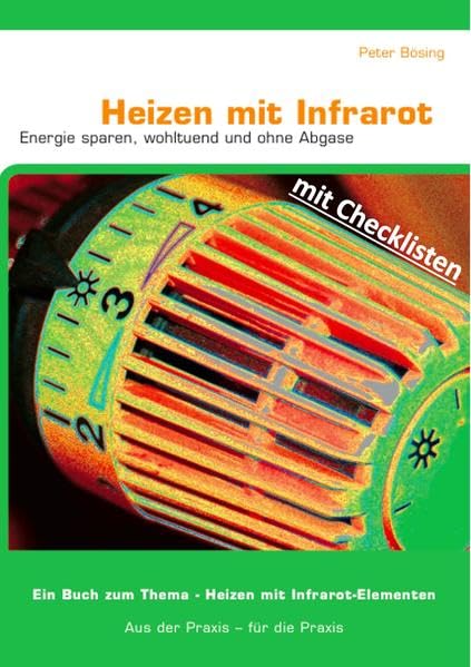 Heizen mit Infrarot: Energie sparen, wohltuend und ohne Abgase Home & Household