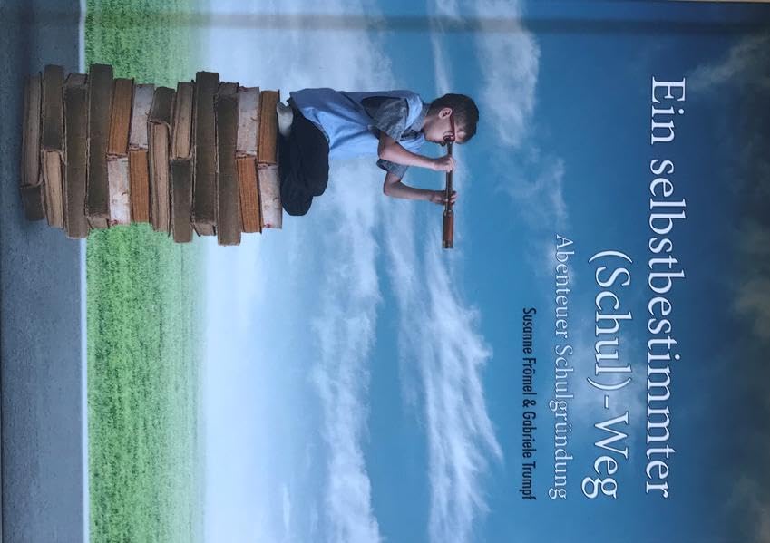 Ein selbstbestimmter (Schul-) Weg: Abenteuer Schulgründung Parents & Children