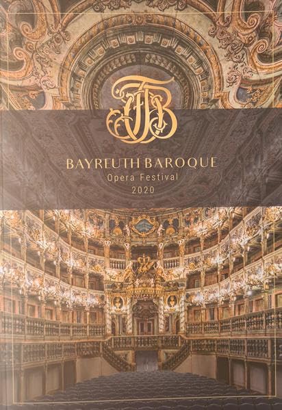 Bayreuth Baroque 2020 - Programmbuch: Festival der Opera seria im Markgräflichen Opernhaus Bayreuth Sheet Music