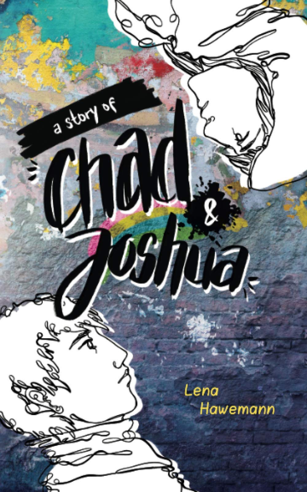 A Story of Chad and Joshua Contemporary literature