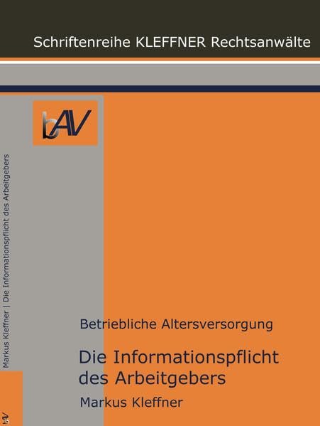 Die Informationspflichten des Arbeitgebers in der betrieblichen Altersversorgung Law