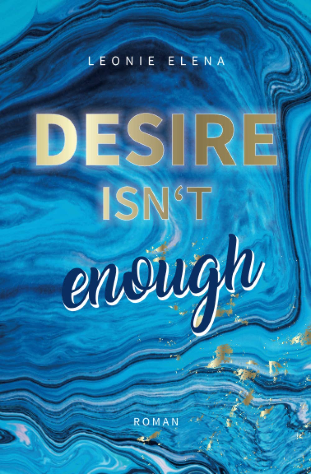 Product Image: Desire Isn't Enough
