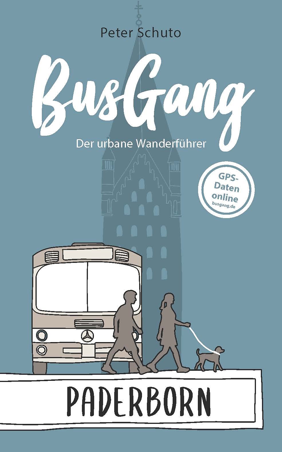 BusGang PADERBORN: Der urbane Wanderführer (BusGang: Der urbane Wanderführer) Leisure, Home & Garden