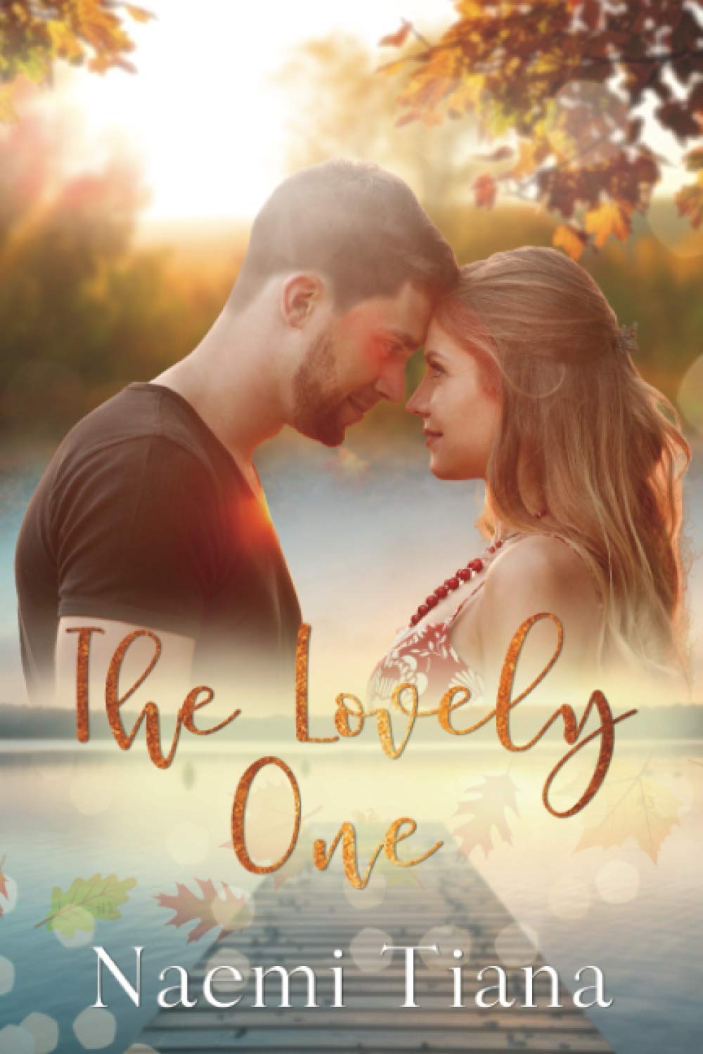 The Lovely One (Lovely Series, Band 1) Contemporary Romance