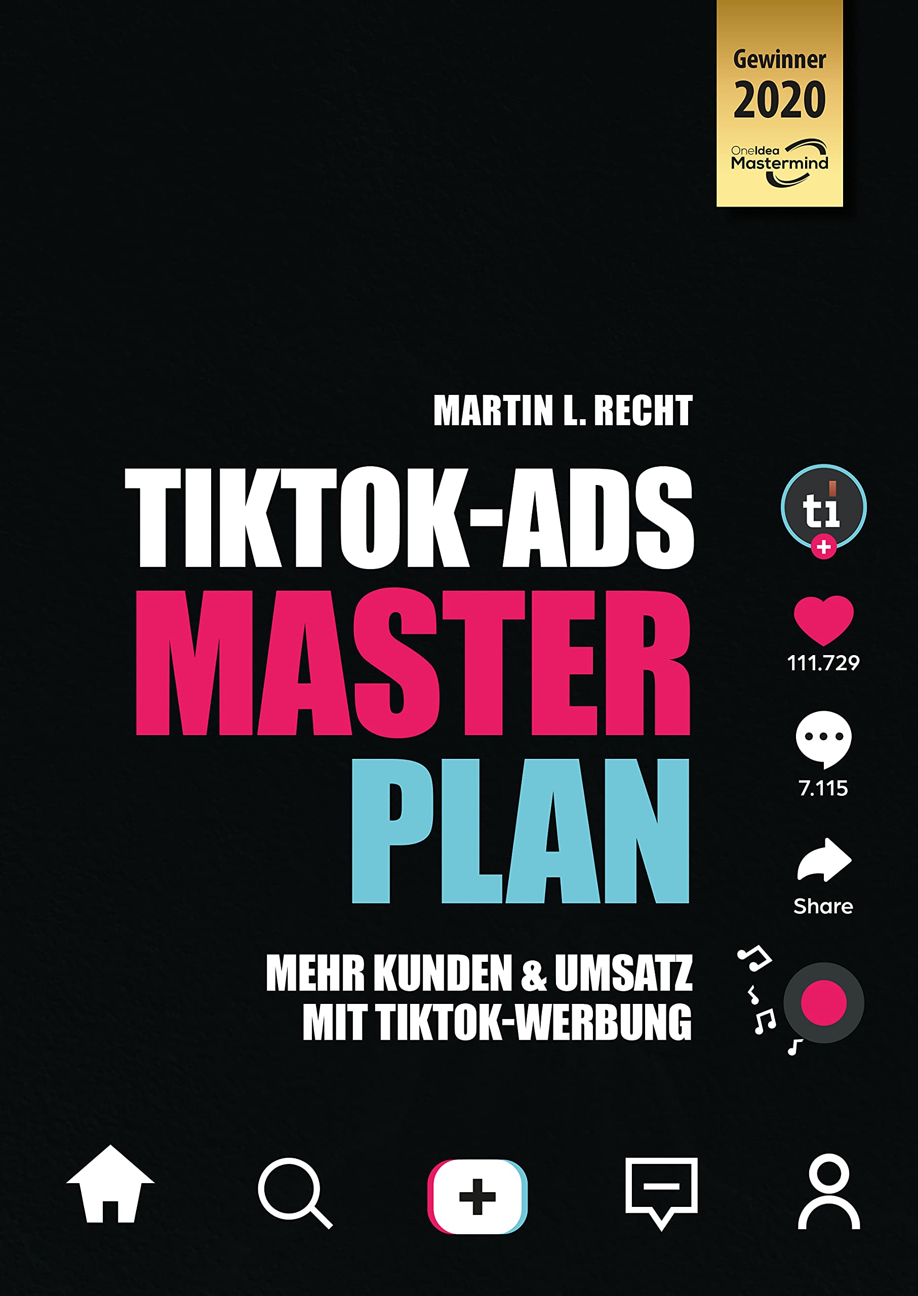 TikTok-Ads Masterplan - Mehr Kunden & Umsatz mit TikTok Werbung Books