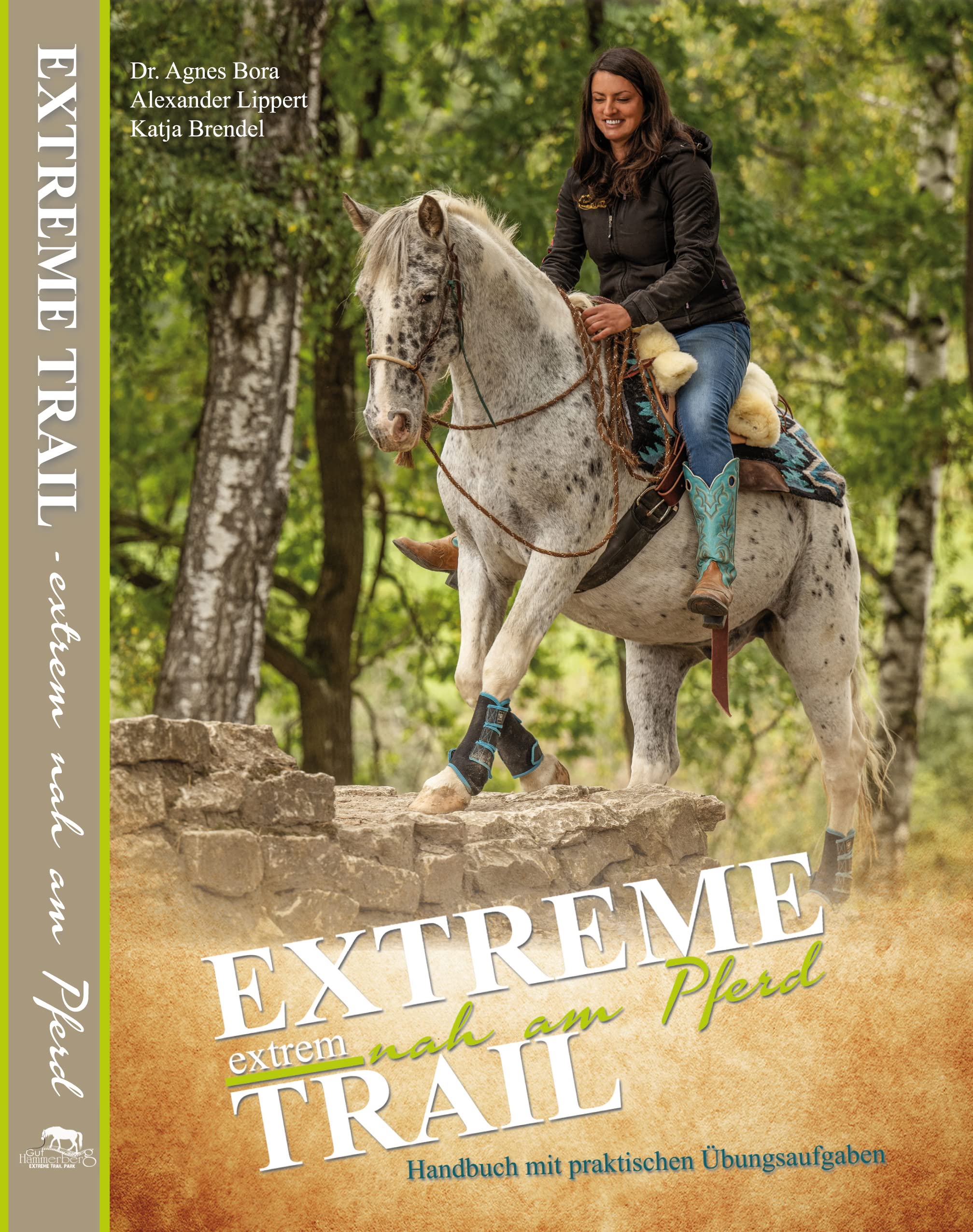 EXTREM TRAIL extrem nah am Pferd 2. überarbeitete Auflage Hobbies & Crafts