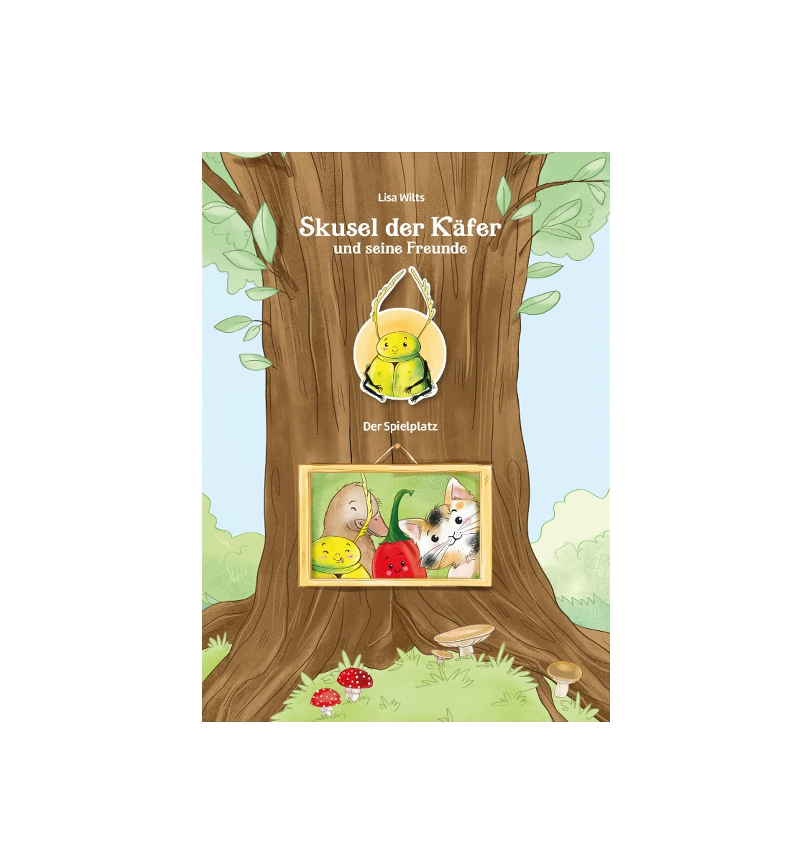 Skusel der Käfer und Seine Freunde - Der Spielplatz - Kinderbuch über Akzeptanz und Freundschaft Non-fiction