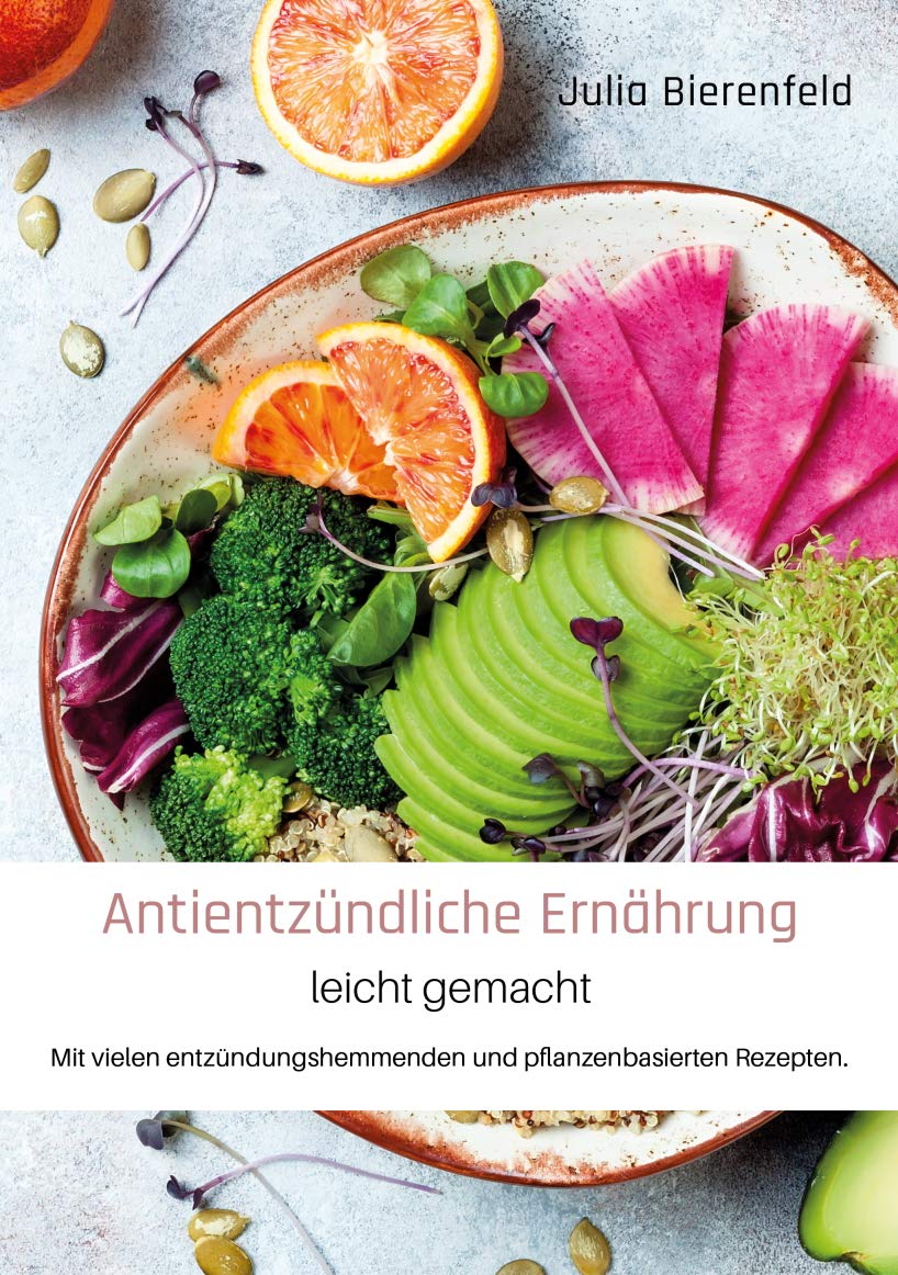 Antientzündliche Ernährung leicht gemacht Leisure, Home & Garden
