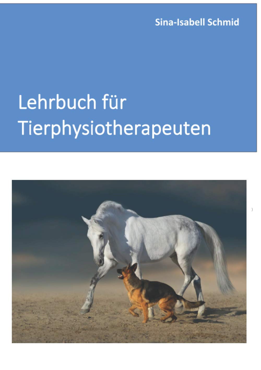 Lehrbuch für Tierphysiotherapeuten Learning & Reference