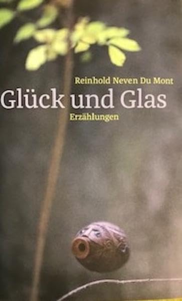 Glück und Glas: Erzählungen Fiction