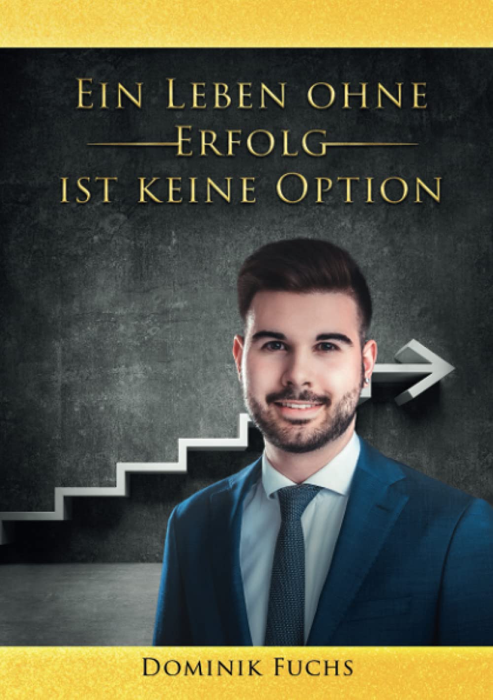 Ein Leben ohne Erfolg ist keine Option book