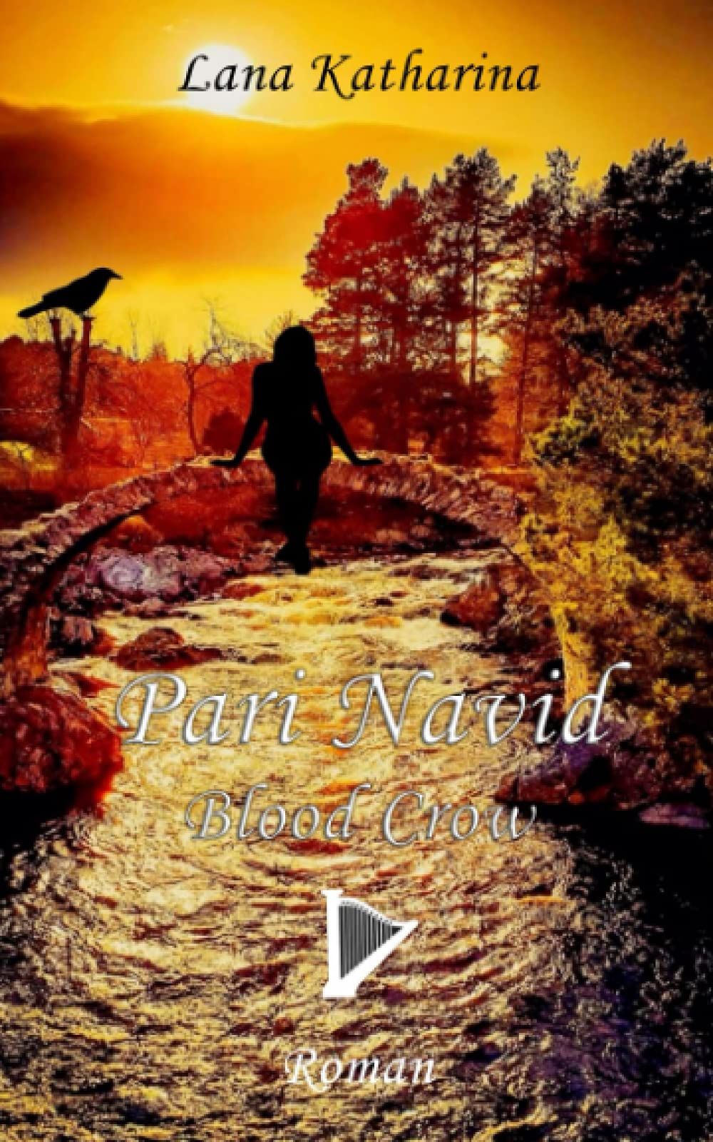 Pari Navid: Blood Crow (Die Crow-Trilogie, Band 1) Dark Fantasy