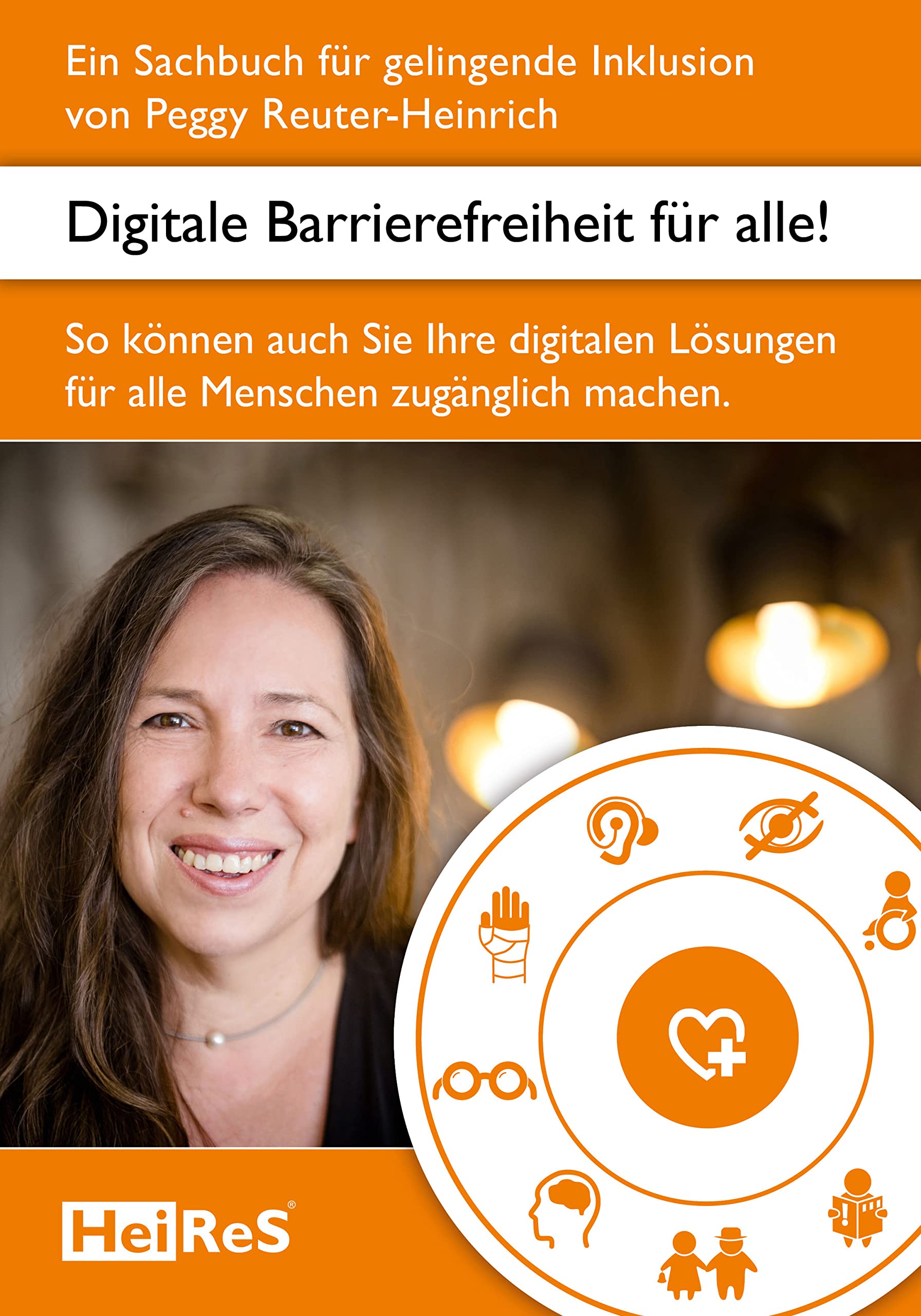 Digitale Barrierefreiheit für alle!: Ein Sachbuch für gelingende Inklusion Computer Science