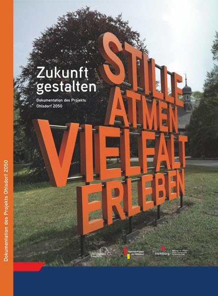Zukunft gestalten: Dokumentation des Projekts Ohlsdorf 2050 Business, Finance & Career