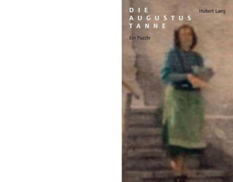Die Augustustanne: Ein Puzzle Fiction Books