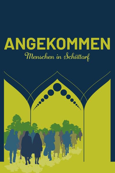 Angekommen: Menschen in Schüttorf Fiction