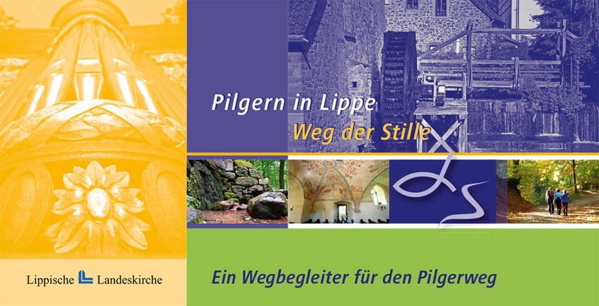Pilgern in Lippe: Weg der Stille Leisure, Home & Garden